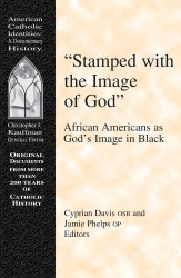 Stamped with the Image of God: African Americans as God's Image in Black