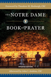 The Notre Dame Book of Prayer (Paperback)