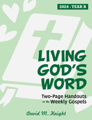 [Living God's Word] Living God's Word 2024 (eResource): Two-Page Handouts on the Weekly Gospels