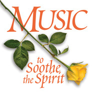 Music to Soothe the Spirit (CD)
