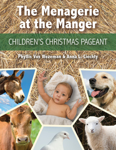The Menagerie at the Manger (eResource): Children's Christmas Pageant