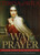 The Way of Prayer: Learning to Pray with the Our Father 