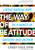 The Way of Beatitude: Living Radical Hope in a World of Division and Despair