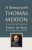 A Retreat with Thomas Merton