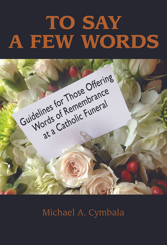 To Say a Few Words: Guidelines for Those Offering Words of
