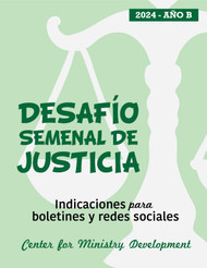 [Weekly Justice Challenges&91; Desafío semenal de justicia 2024 (Weekly Justice Challenges) (eResource): Indicaciones para boletines y redes sociales (Prompts for bulletins and social media)