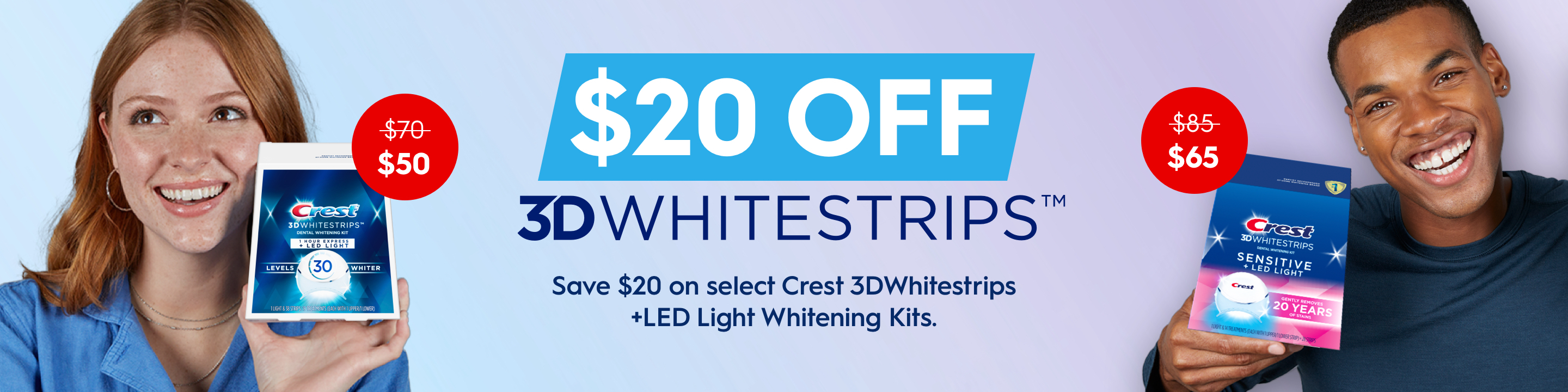 Save $20 on select Crest 3DWhitestrips +LED Light Whitening Kits.