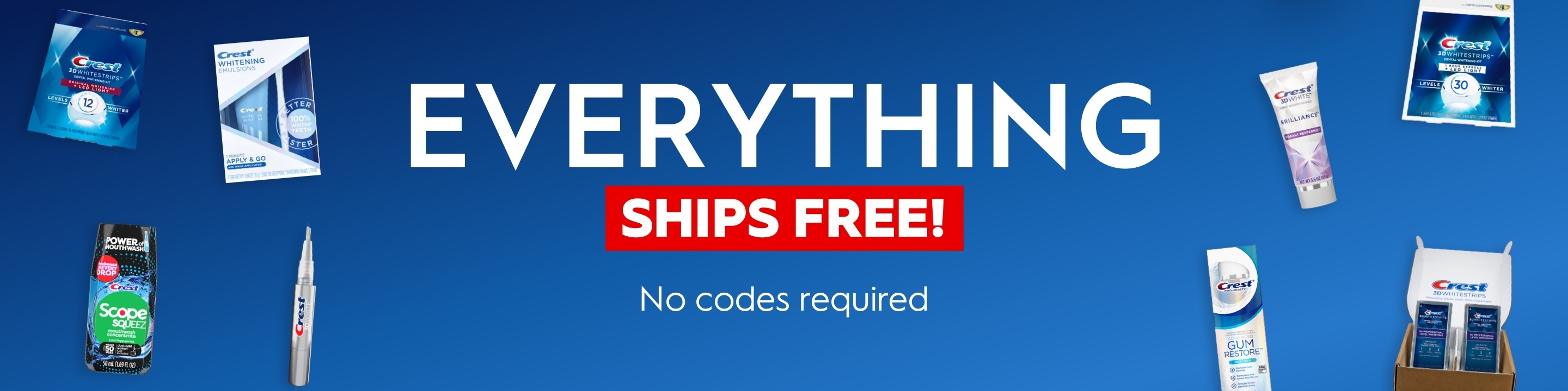 Everything Ships Free! No codes required.