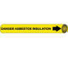 Pipemarker Precoiled - Danger: Asbestos Insulation B/Y - Fits 1 1/8"-2 3/8" Pipe - B4033