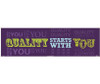 Banner - Quality Starts With You - 3Ft X 10Ft - BT47