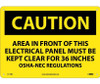 Caution: Area In Front Of This Electrical Panel  - 10X14 - Rigid Plastic - C115RB