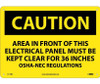 Caution Area In Front Of This Electrical Panel . . . 10X14 Rigid Plastic