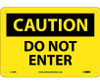 Caution: Do Not Enter - 7X10 - Rigid Plastic - C135R