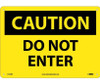 Caution: Do Not Enter - 10X14 - Rigid Plastic - C135RB