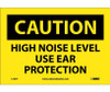 Caution: High Noise Level Use Ear Protection - 7X10 - PS Vinyl - C161P