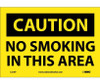 Caution: No Smoking In This Area - 7X10 - PS Vinyl - C213P