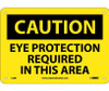 Caution: Eye Protection Required In This Area - 7X10 - Rigid Plastic - C26R