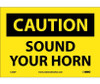Caution: Sound Your Horn - 7X10 - PS Vinyl - C352P