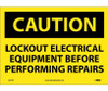 Caution: Lockout Electrical Equipment Before . - 10X14 - PS Vinyl - C357PB