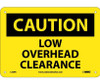 Caution: Low Overhead Clearance - 7X10 - Rigid Plastic - C359R
