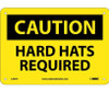 Caution: Hard Hats Required - 7X10 - Rigid Plastic - C391R