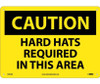 Caution: Hard Hats Required In This Area - 10X14 - .040 Alum - C392AB