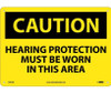 Caution: Hearing Protection Must Be Worn In This Area - 10X14 - .040 Alum - C393AB