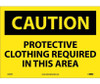 Caution: Protective Clothing Required In This - 10X14 - PS Vinyl - C396PB
