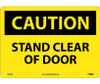Caution: Stand Clear Of Door - 10X14 - .040 Alum - C399AB