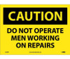 Caution: Do Not Operate Men Working On Repairs - 10X14 - PS Vinyl - C458PB