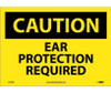 Caution: Ear Protection Required - 10X14 - PS Vinyl - C472PB