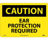 Caution: Ear Protection Required - 10X14 - Rigid Plastic - C472RB
