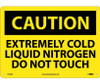 Caution: Extremely Cold Liquid Nitrogen Do Not Touch - 10X14 - .040 Alum - C479AB