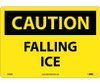 Caution: Falling Ice - 10X14 - Rigid Plastic - C488RB