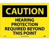 Caution: Hearing Protection Required Beyond This Point - 10X14 - Rigid Plastic - C516RB