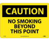 Caution: No Smoking Beyond This Point - 10X14 - Rigid Plastic - C51RB