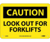 Caution: Look Out For Forklifts - 7X10 - .040 Alum - C550A