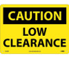 Caution: Low Clearance - 10X14 - Rigid Plastic - C552RB