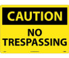 Caution: No Trespassing - 14X20 - .040 Alum - C566AC