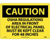 Caution: Osha Regulations Area In Front Of Electrical Panel Must Be Kept Clear For 48 Inches - 10X14 - .040 Alum - C570AB