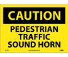 Caution: Pedestrian Traffic Sound Horn - 10X14 - PS Vinyl - C577PB