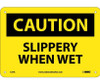 Caution: Slippery When Wet - 7X10 - .040 Alum - C57A