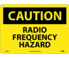 Caution Radio Frequency Hazard 10X14 .040 Alum