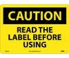 Caution: Read The Label Before Using - Graphic - 10X14 - .040 Alum - C596AB