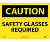 Caution: Safety Glasses Required - 10X14 - .040 Alum - C600AB