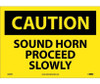 Caution Sound Horn Proceed Slowly 10X14 Ps Vinyl