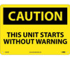 Caution: This Unit Starts Without Warning: 10X14 - .040 Alum - C623AB