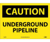 Caution: Underground Pipeline -10X14 - PS Vinyl - C626PB