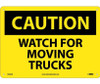 Caution: Watch For Moving Trucks - 10X14 - .040 Alum - C636AB