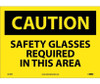 Caution: Safety Glasses Required In This Area - 10X14 - PS Vinyl - C678PB